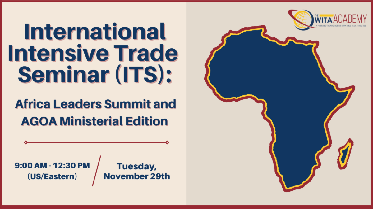 International Intensive Trade Seminar (ITS) Africa Leaders Summit and