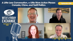 Ep 59: A Little Less Conversation, a Little More Action Please: Canada, China, and Tariff Politics image